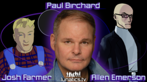 Paul Birchard as both Josh Farmer and Allen Emerson