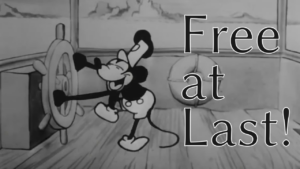 Steamboat Willie is Free at Last!